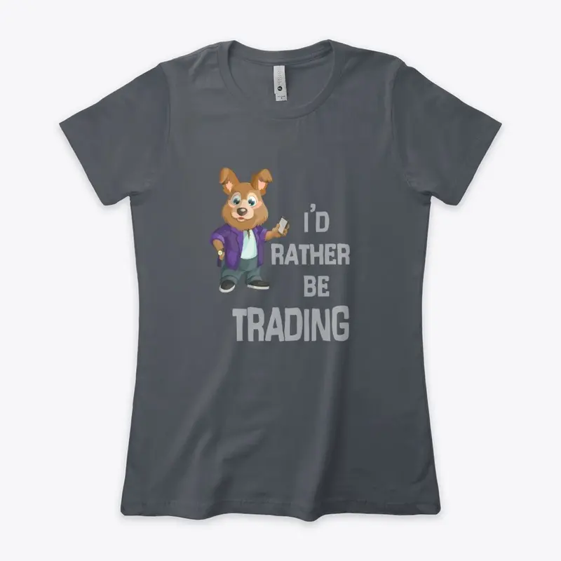 I'd Rather be Trading, Funny Cartoon Dog